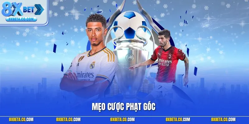 Mẹo cược phạt góc